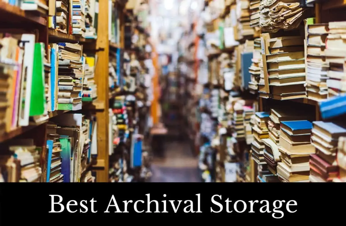 Best Archival Storage